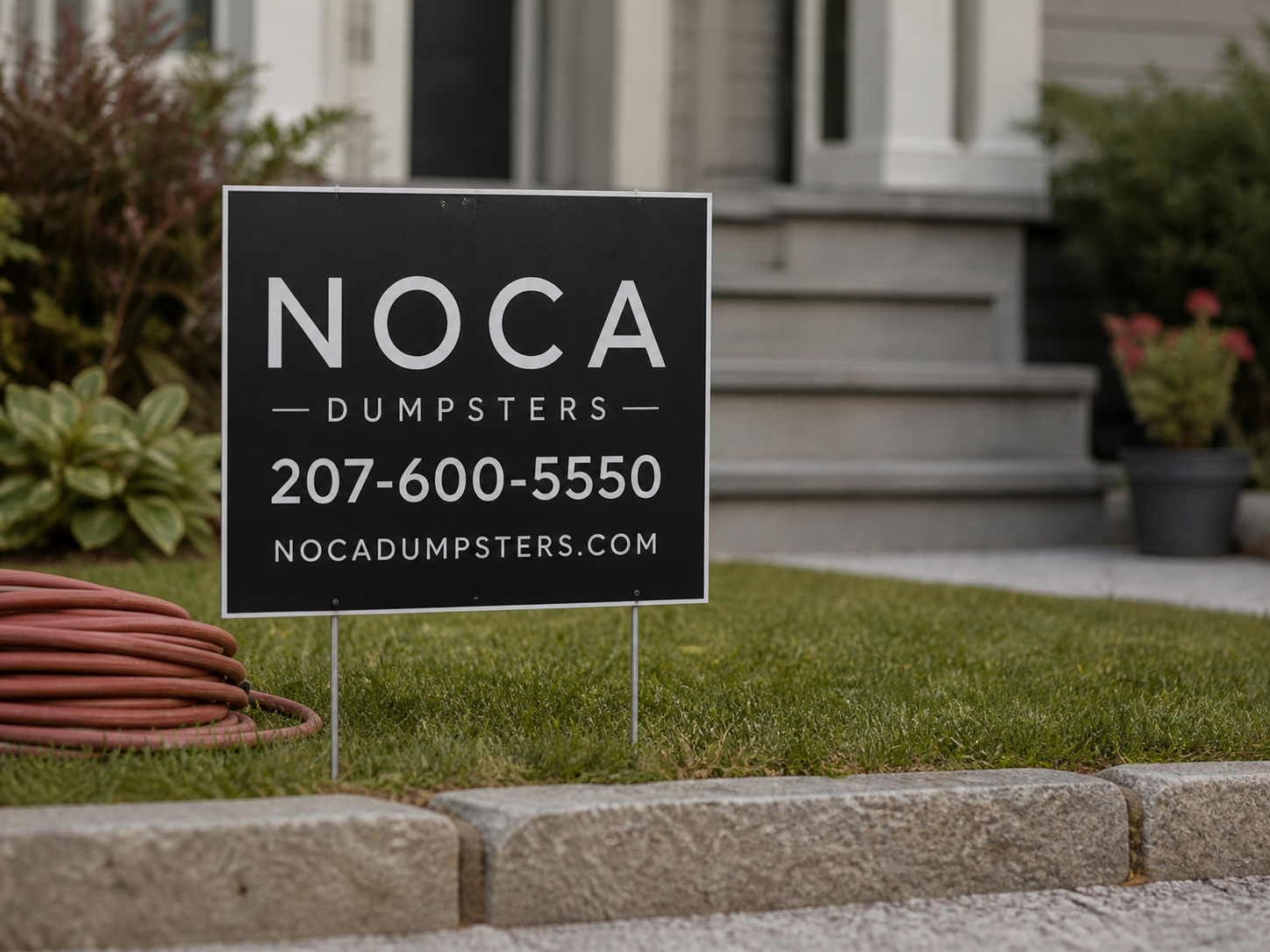 NOCA Dumpsters yard sign — 207-600-5550, nocadumpsters.com